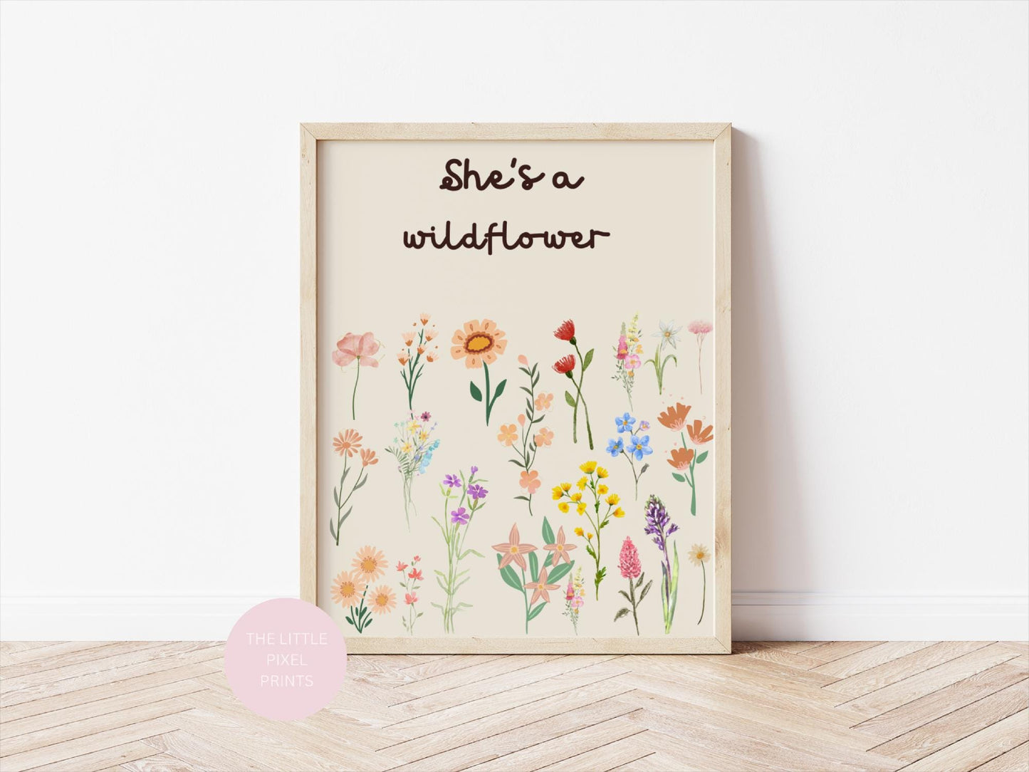 Girls floral nursery wall print, she’s a wild flower poster for bedroom or playroom