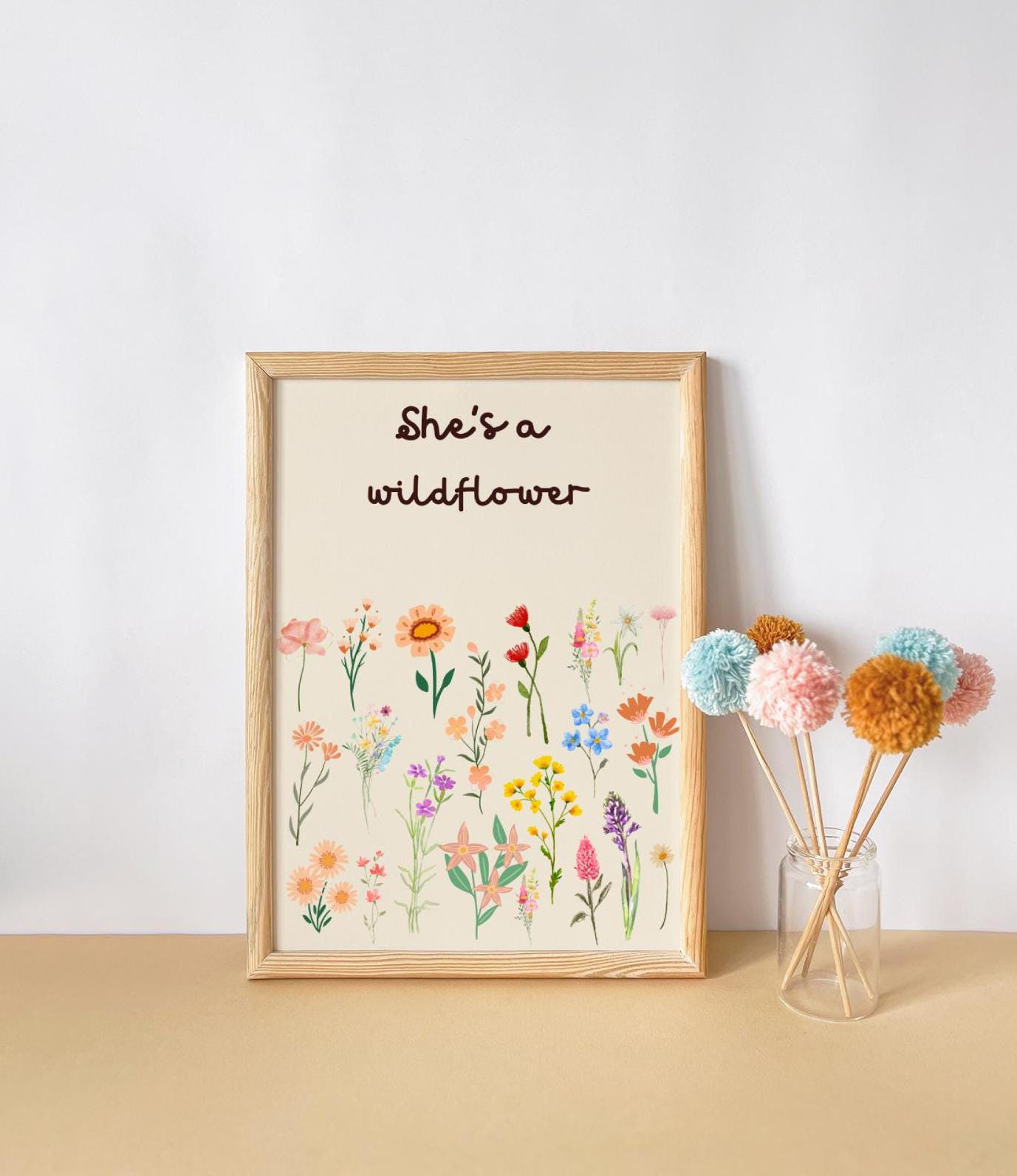 Girls floral nursery wall print, she’s a wild flower poster for bedroom or playroom